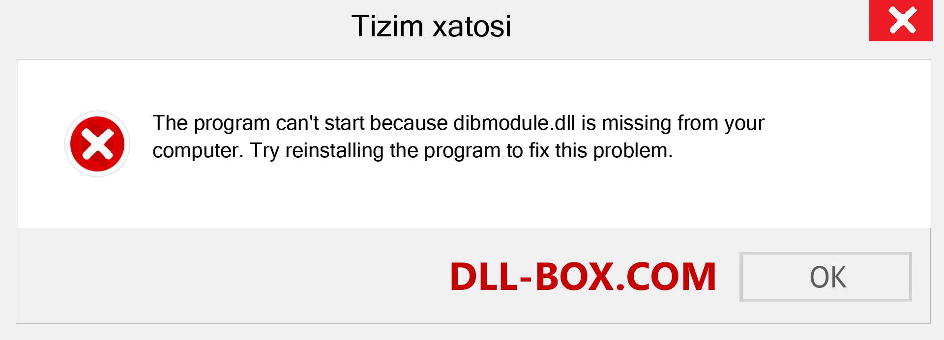 dibmodule.dll fayli yo'qolganmi?. Windows 7, 8, 10 uchun yuklab olish - Windowsda dibmodule dll etishmayotgan xatoni tuzating, rasmlar, rasmlar